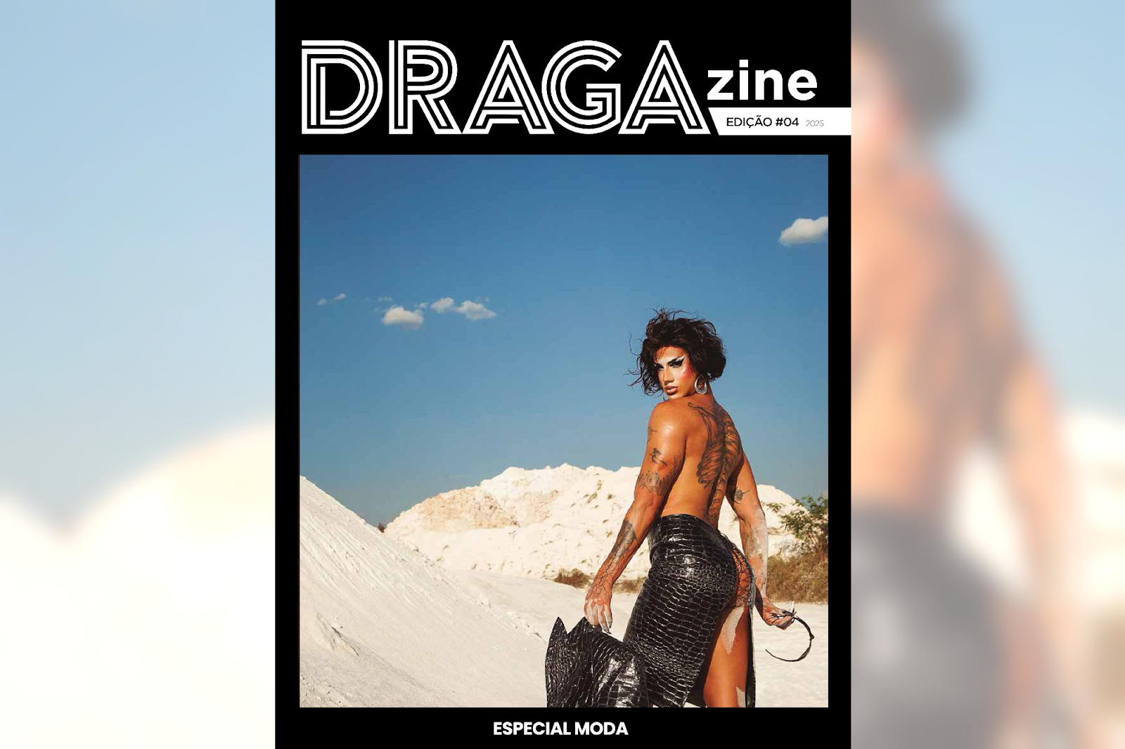 Dragazine celebra a moda com lançamento de quarta edição