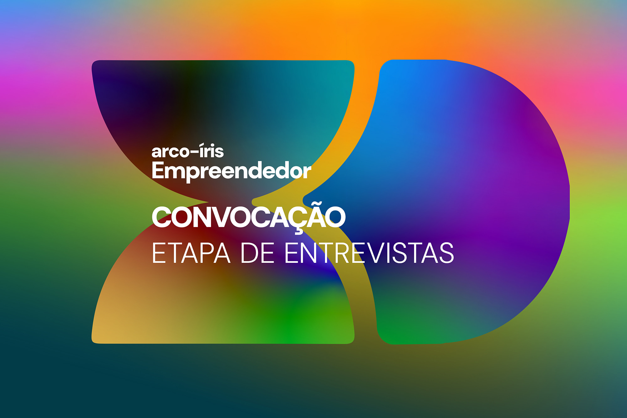 Arco-íris empreendedor: convocação para entrevistas